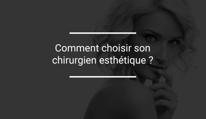 trouver un bon chirurgien esthetique